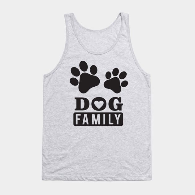 Cute Beautiful Dog Family Quote Artwork!! Tank Top by Artistic muss